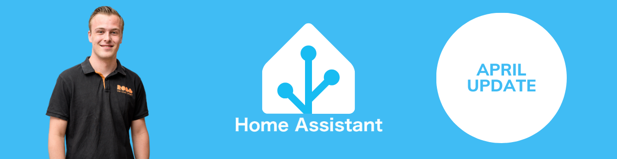 Home Assistant | April Update